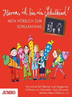 cover image of Hurra, ich bin ein Schulkind!